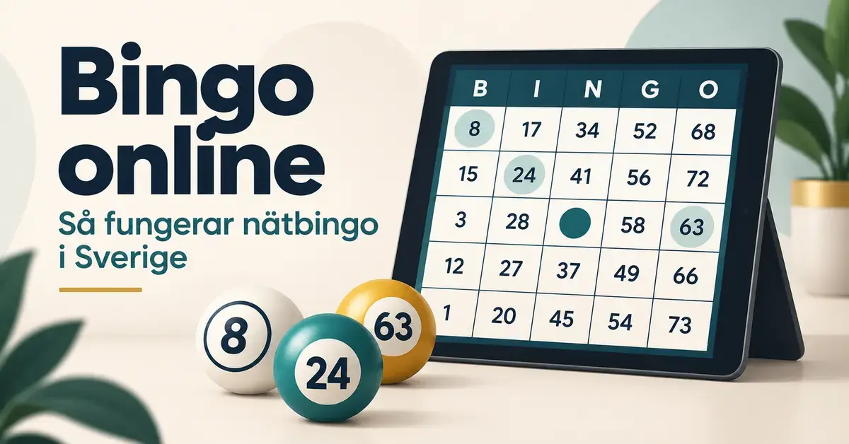 Illustration av en surfplatta med en digital bingobricka och tre numrerade bingobollar intill texten ”Bingo online – Så fungerar nätbingo i Sverige”.